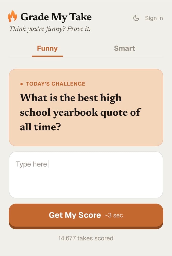Grade My Take: today's challenge with a place to write your take and a Get My Score button — 14,677 takes scored