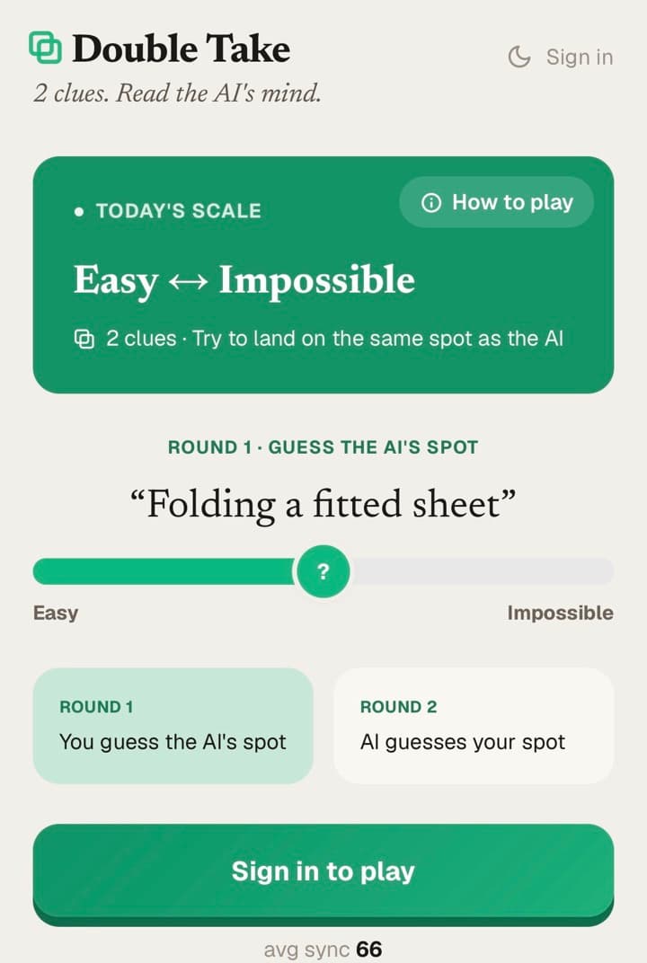 Grade My Take mode: Double Take — rate a prompt on a scale and try to land on the same spot as the AI